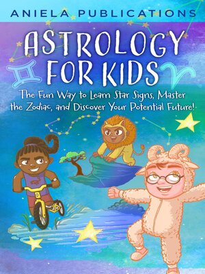 cover image of Astrology for Kids